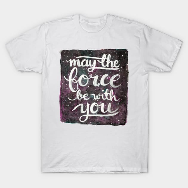 May The Force Be With You - Magenta T-Shirt by belltzu